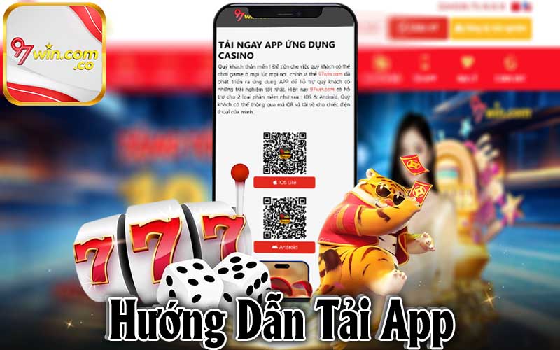 Hướng dẫn tải app 97Win